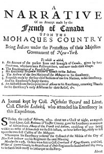 A Narrative of an Attempt Made by the French of Canada upon the Mohaques Country, London, 1693