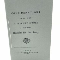 Considerations Upon the Different Modes of Finding Recruits for the Army 1