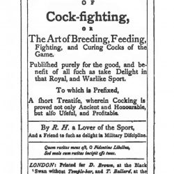 The Roayl Pastime of Cockfighting, London, 1709