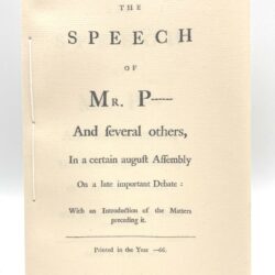 The Speech of Mr. Pitt and Several Others, 1766 1