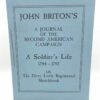 John Briton's, A Journal of the Second American Campaign, or, the Dirty Little Regimental Sketchbook, by John Wright 1