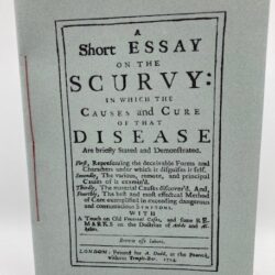 A Short Essay on the Scurvy: in which the Causes and Cure of that Disease are briefly stated and Demonstrated. ... With a Touch on old Venereal Cases, and some Remarks on the Doctrine of Acids and Alkalies. 1714 1